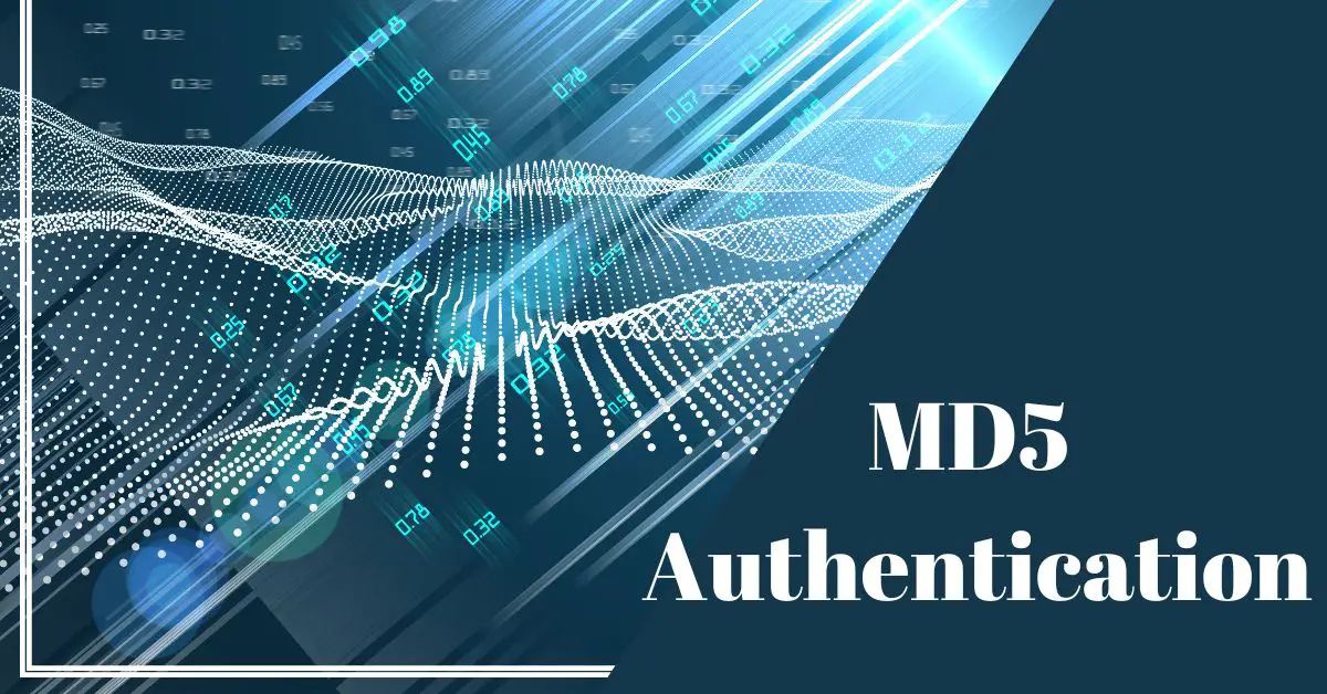 What is MD5 Authentication