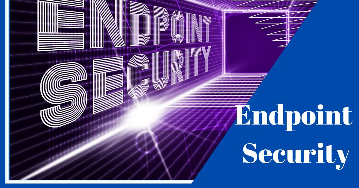 What is a endpoint security
