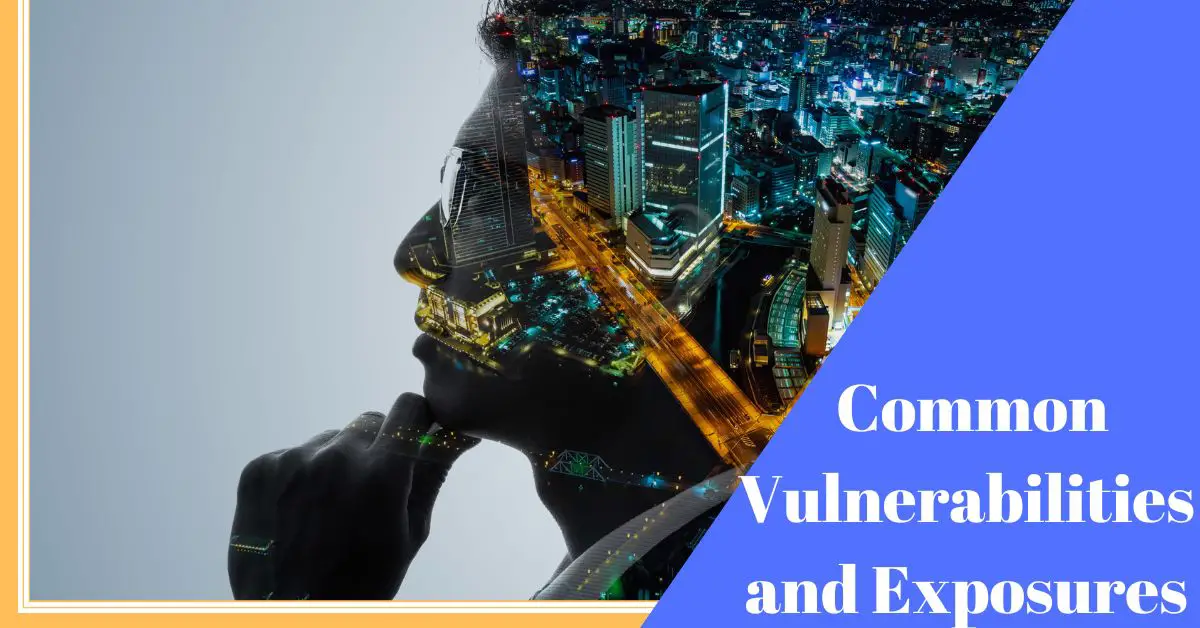 What is CVE Common Vulnerabilities and Exposures