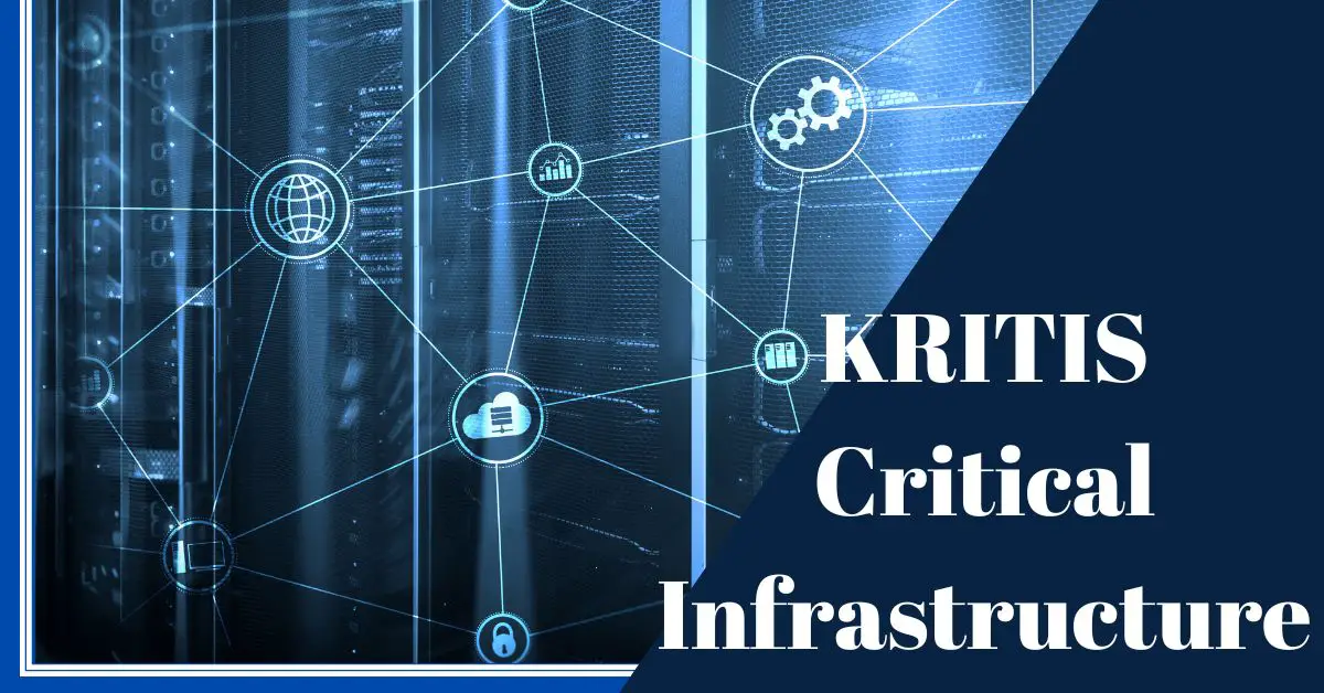 What is KRITIS Critical Infrastructures