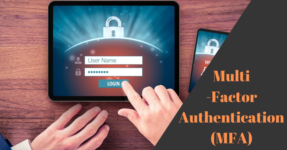 What is Multi-Factor Authentication MFA
