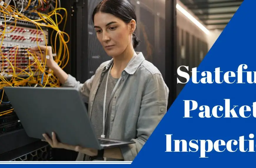 What is Stateful Packet Inspection SPI