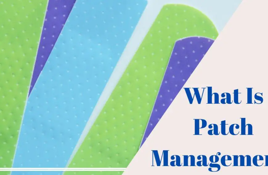 what is patch management