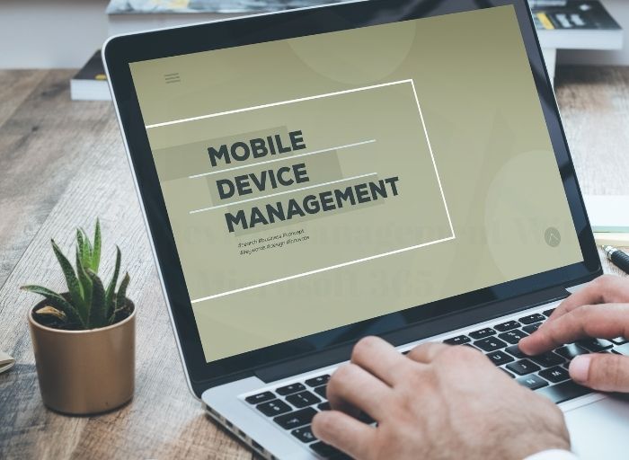 Mobile Device Management With Microsoft 365