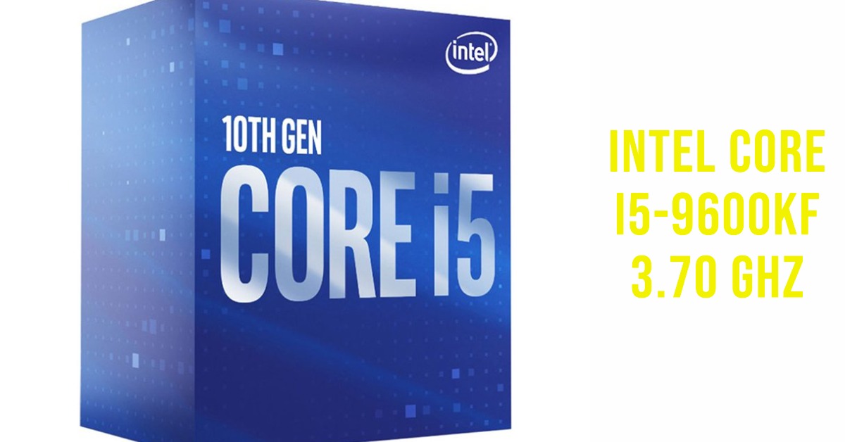Intel Core i5-9600KF 3.70 GHz
