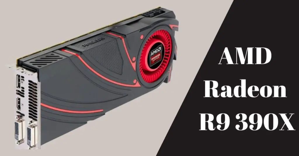 AMD Radeon R9 390X Graphics Card